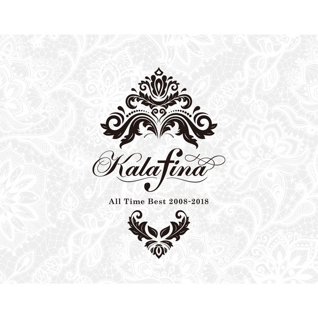 Kalafina All Time Best 2008-2018 - Album by Kalafina | Spotify